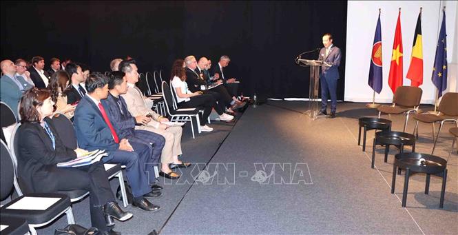 TỌA ĐÀM XÚC TIẾN THƯƠNG MẠI VÀ ĐẦU TƯ VIỆT NAM TẠI BỈ